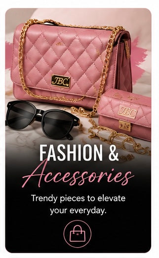 Fashion and Accessories
