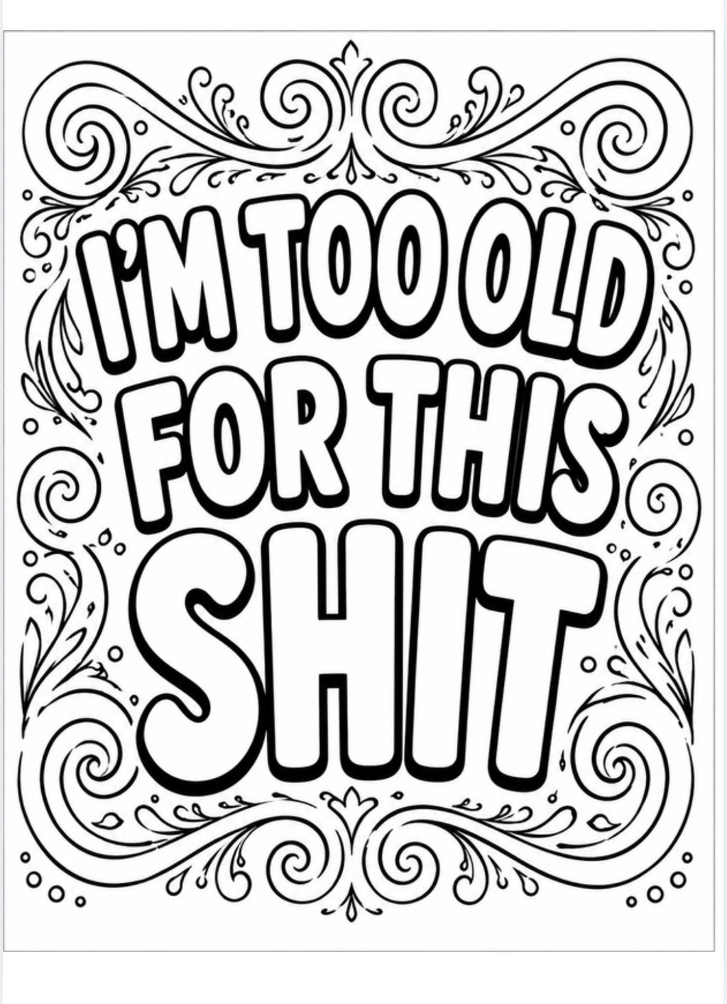 I swear I'm Just Coloring. *A swear Word Coloring Book*
