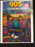 90's Coloring Book *Celebrating Black Culture*